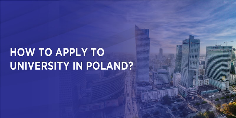 How to apply to University in Poland?